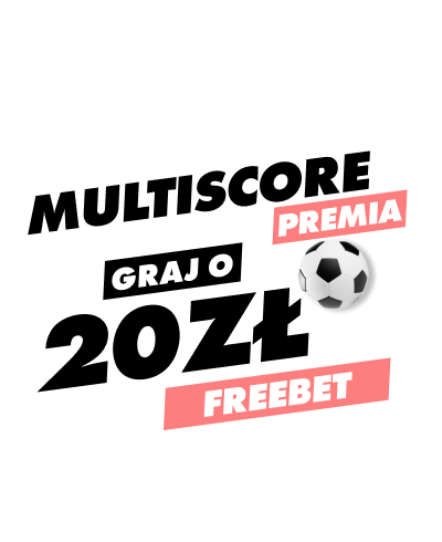 Promocja „MultiScore Premia” – 25.11.2022